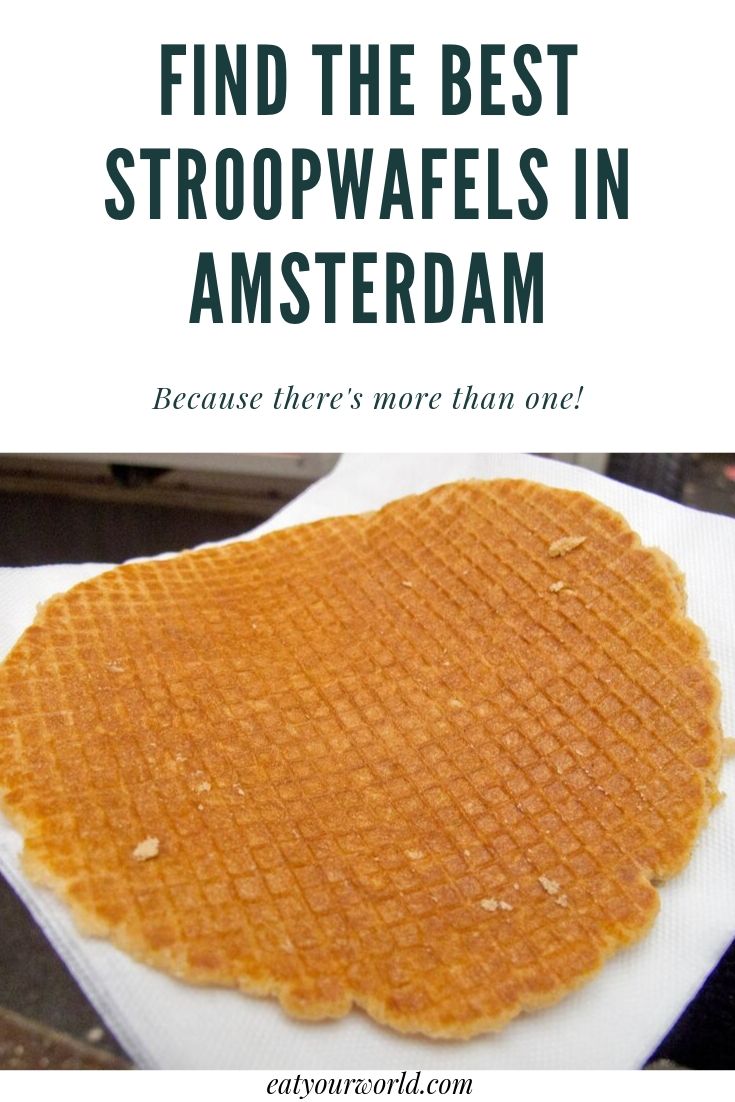Here's where to buy the best stroopwafel in Amsterdam, whether from a bakery or a market stall. 